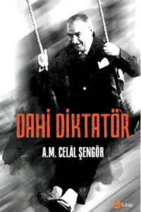 Dahi Diktator - A. M. Celal Sengor.webp