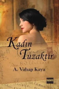 Kadin Tuzaktir - A. Vahap Kaya.webp